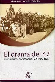 El drama del 47