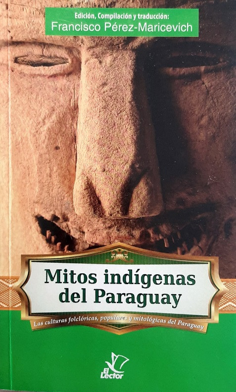 Mitos indígenas del Paraguay